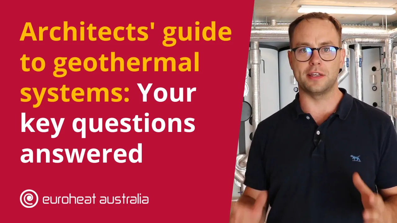 Video Architects Guide To Geothermal Systems Key Questions Answered