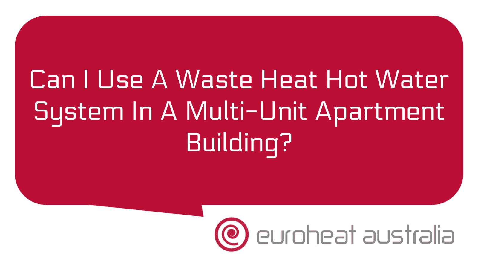 Image showcasing Can I Use A Waste Heat Hot Water System In A Multi-Unit Apartment ...