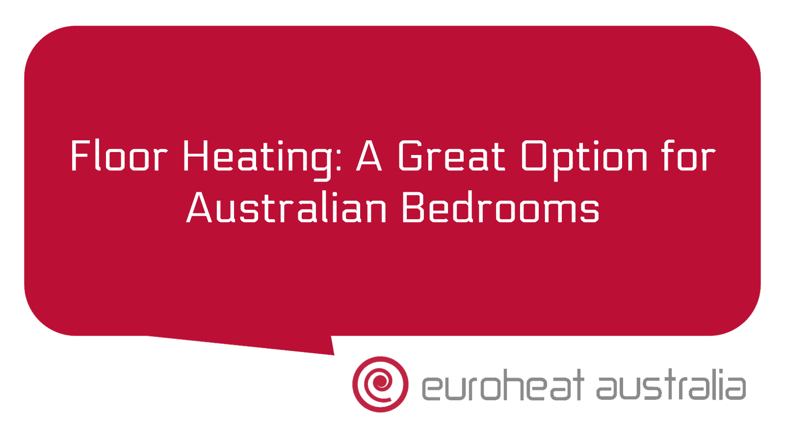 floor-heating-a-great-option-for-australian-bedrooms-euroheat