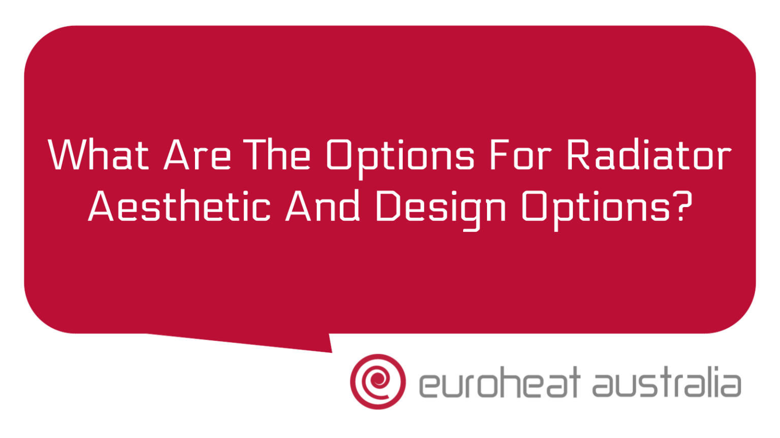 what-are-the-options-for-radiator-aesthetic-and-design-options