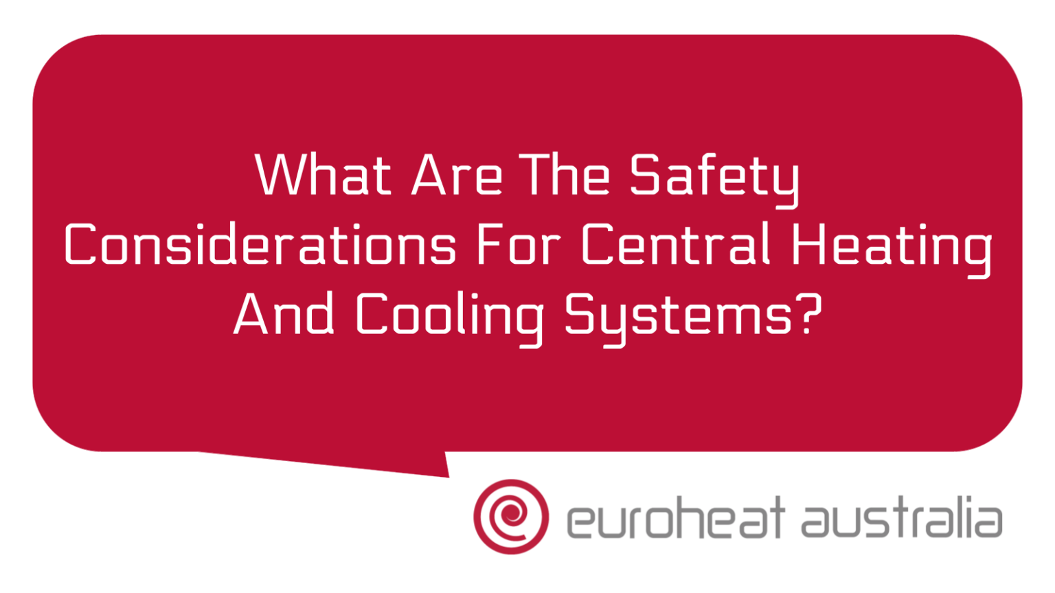 What Are The Safety Considerations For Central Heating And Cooling what-are-the-safety-considerations-for-central-heating-and-cooling
